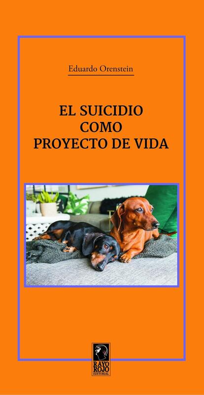 El Suicidio como Proyecto de Vida